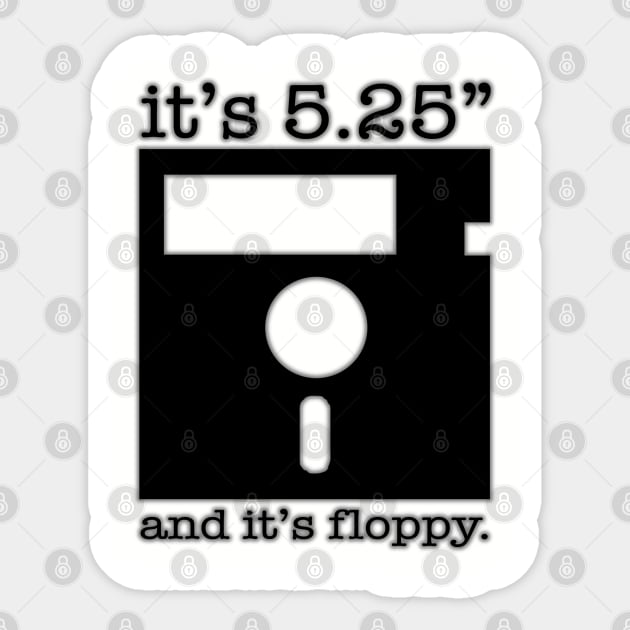 5.25" and Floppy Sticker by PopCultureShirts